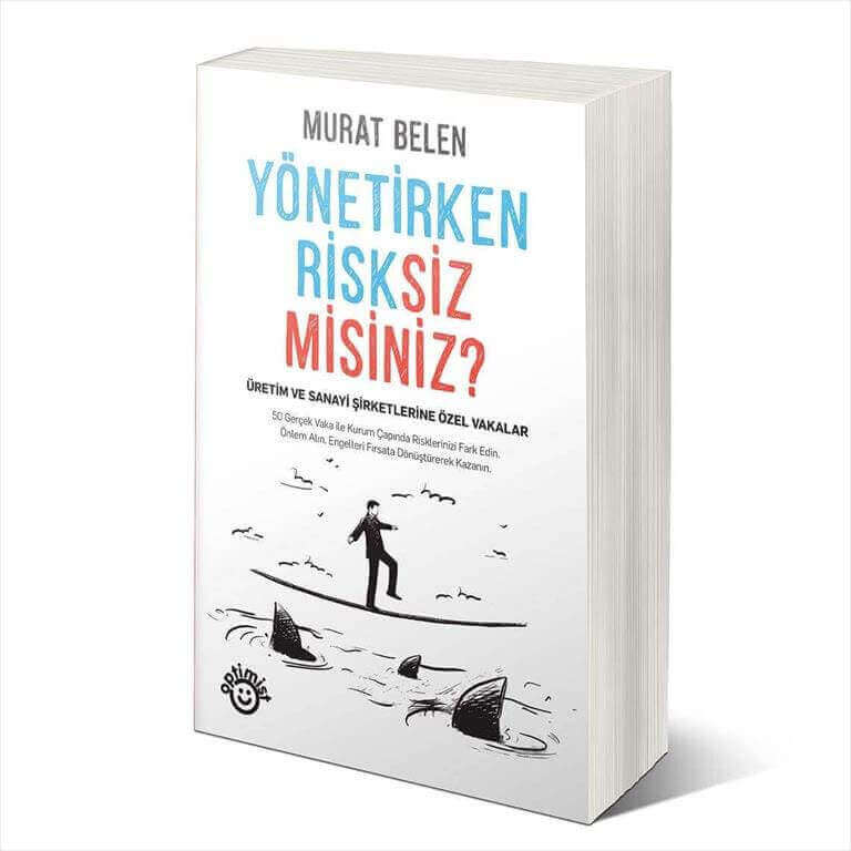 Yönetirken Risksiz Misiniz?.